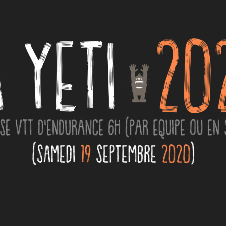 Inscription La Yeti 2020 – Trophée endurance VTT